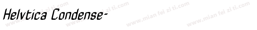 Helvtica Condense字体转换